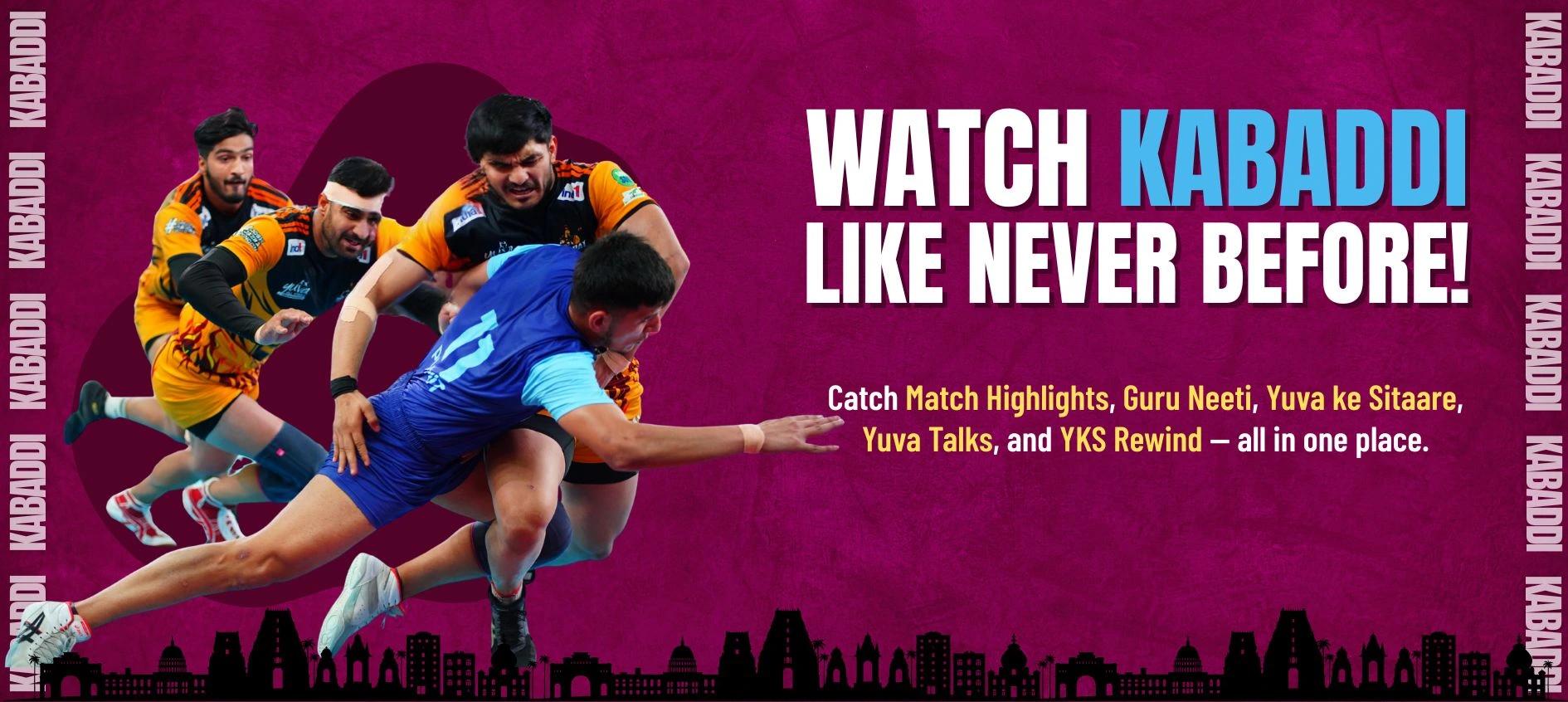 Watch Kabaddi Like Never Before App Banner